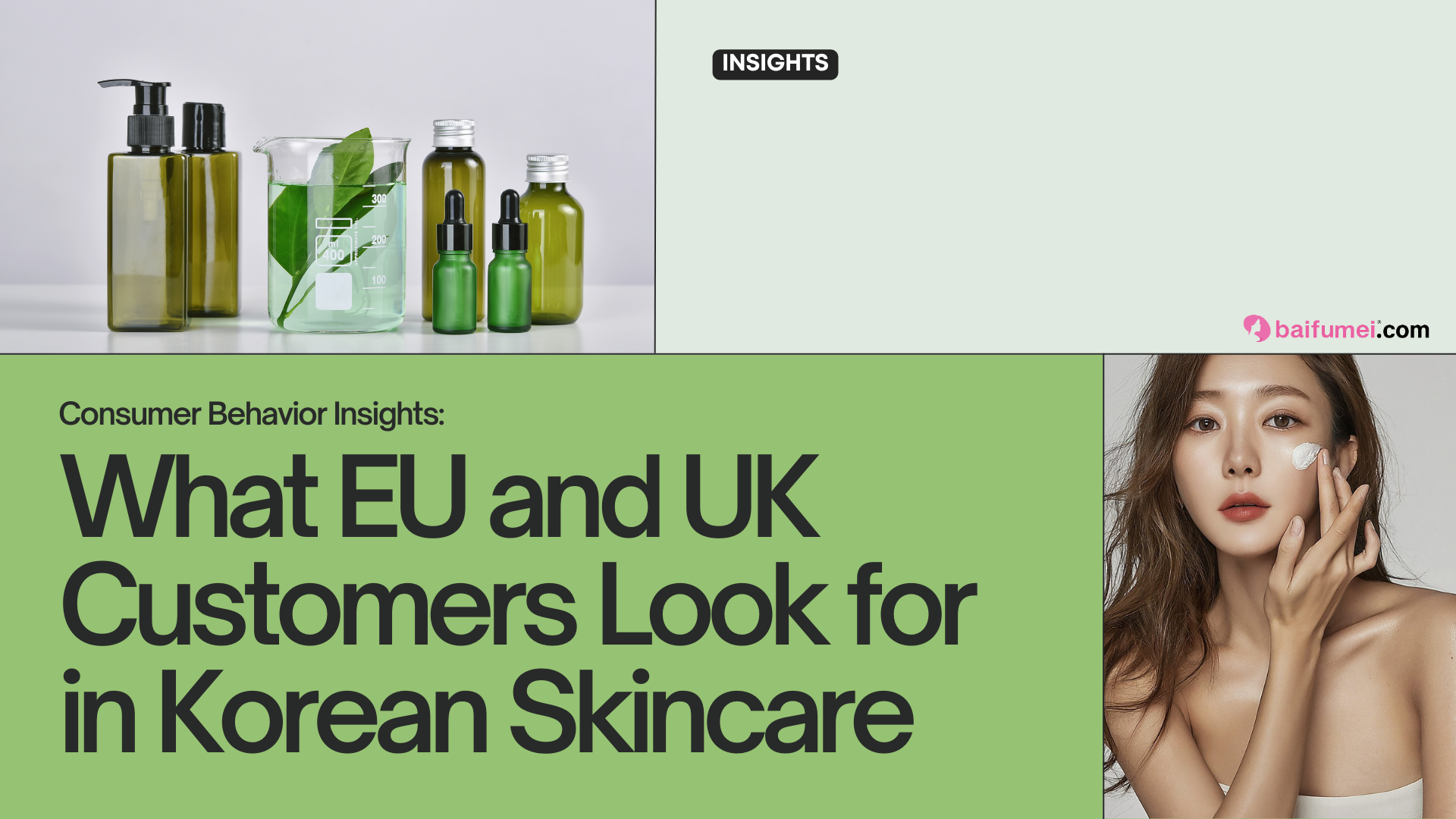 Consumer Behavior Insights: What EU and UK Customers Look for in Korean Skincare