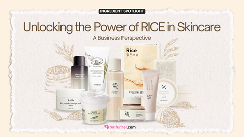Unlocking the Power of RICE in Skincare: A Business Perspective