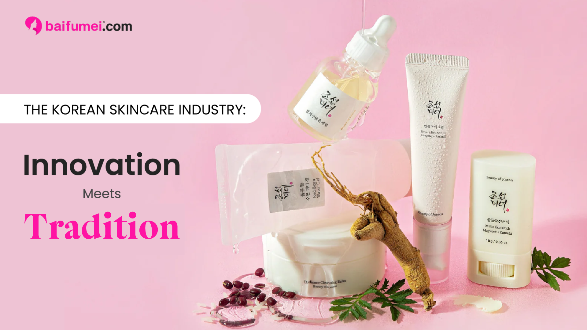 The Korean Skincare Industry: Innovation Meets Tradition